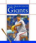 San Francisco Giants (Favorite Baseball Teams) (Child's World) cover