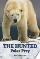 The Hunted: Polar Prey cover