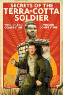 Secrets of the Terra-Cotta Soldier cover