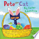 Pete the Cat: Big Easter Adventure cover