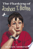 The Flunking of Joshua T. Bates cover