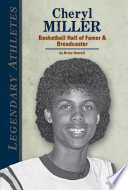 Cheryl Miller: Basketball Hall of Famer & Broadcaster cover