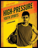 High-Pressure Youth Sports cover