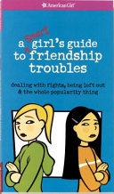 A Smart Girl's Guide to Friendship Troubles/Friendship Troubles cover