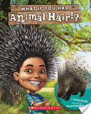 What If You Had Animal Hair!? cover