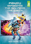Pangu Separates the Sky from the Earth: A Chinese Creation Myth cover