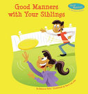 Good Manners with Your Siblings cover