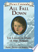 All Fall Down: The Landslide Diary of Abby Roberts cover