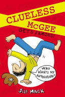Clueless McGee Gets Famous cover