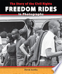 The Story of the Civil Rights Freedom Rides in Photographs cover
