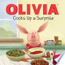 Olivia Cooks Up a Surprise cover