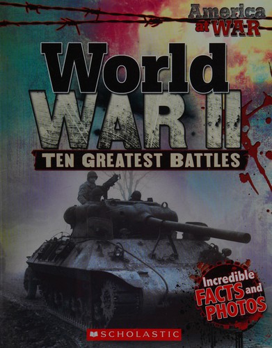 World War II: Ten Greatest Battles cover