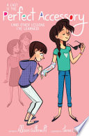 A Cast Is the Perfect Accessory (And Other Lessons I've Learned) cover
