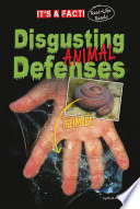 Disgusting Animal Defenses cover