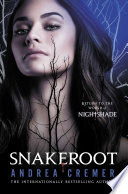 Snakeroot: A Nightshade Novel cover