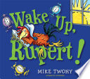 Wake Up, Rupert! cover