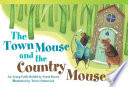 The Town Mouse and The Country Mouse cover