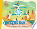 Chickens Don't Fly: And Other Fun Facts cover