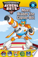 Meet Blades the Copter-Bot cover