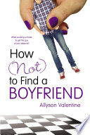 How (Not) to Find a Boyfriend cover