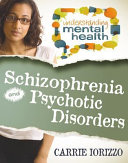 Schizophrenia and Other Psychotic Disorders cover