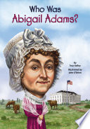 Who Was Abigail Adams? cover