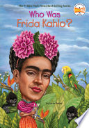 Who Was Frida Kahlo? cover