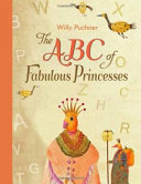 The ABC of Fabulous Princesses cover
