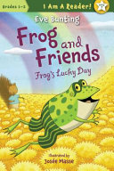Frog and Friends: Frog's Lucky Day cover