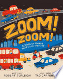 Zoom! Zoom! Sounds of Things That Go in the City cover