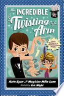 The Incredible Twisting Arm cover