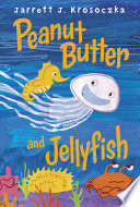 Peanut Butter and Jellyfish cover