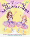 Show Time with Sophia Grace and Rosie cover