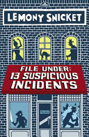 File Under: 13 Suspicious Incidents cover