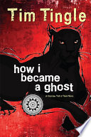 How I Became a Ghost: A Choctaw Trail of Tears Story cover