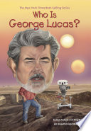 Who Is George Lucas? cover