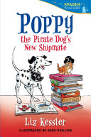 Poppy the Pirate Dog's New Shipmate cover