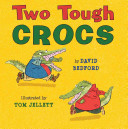 Two Tough Crocs cover
