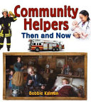 Community Helpers Then and Now cover