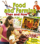 Food and Farming Then and Now cover