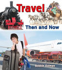 Travel Then and Now cover