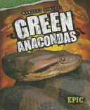 Green Anacondas cover