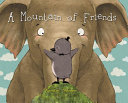 A Mountain of Friends cover