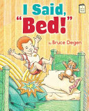 I Said, "Bed!" cover