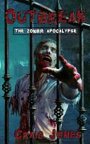 Outbreak: The Zombie Apocalypse cover