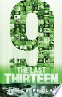 The Last Thirteen: 9 cover