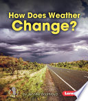 How Does Weather Change? cover