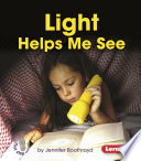 Light Helps Me See cover