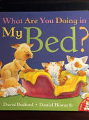 What Are You Doing in My Bed? cover