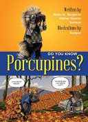Do You Know Porcupines? cover